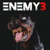 About Enemy 3 Song