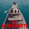 About Al Pensarte Song