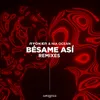 Bésame Así VICEBOI Remix