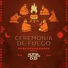 Ceremonia de fuego Andean Flutes Version