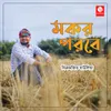 About Makar Porobe Song