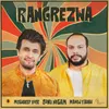 About Rangrezwa Song