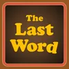 The Last Word