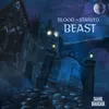About Blood-Starved Beast Song