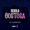 About Rebola Gostosa Song
