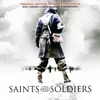 About Saints And Soldiers Song