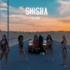 About Shisha Song