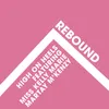 About Rebound Song
