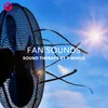 Fan Sound 1