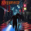 About Firebrand Song