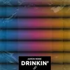 About Drinkin' Extended Mix Song