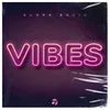 About Vibes Song