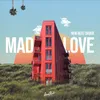 About Mad Love Song