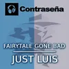 Fairyale Gone Bad Paco Garcia Remix