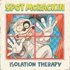 About Isolation Therapy Song