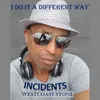 About I Do It a Different Way Song