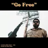 About Go Free Song