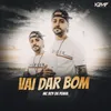 Vai Dar Bom