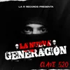 About La Nueva Generacion Song