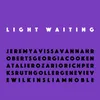 About Light Waiting Song