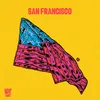 About San Francisco Song