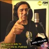 About UN Siglo Sin Ti: Fuego en el Fuego Song