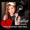 About I Want My Broken Heart Back Song