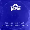 About Gracias por Tanto Artesanal Beats Remix Song