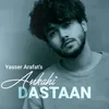 About Ankahi Dastaan Song