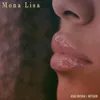 About Mona Lisa Song