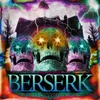 About BERSERK Song