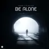 About Be Alone Song