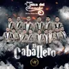 About El Caballero Song