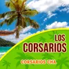 About Corsarios Cha Song