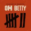 About Oh Betty Song