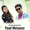 About Yaad Metauna Song
