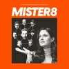 Mister 8 - Opening Credits