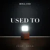 About Used To Song