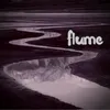 About Flume Song