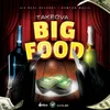 About Big Food Song