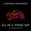 About All in a Weeks Day 2022 Remastered Version Song