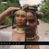 About Nova Cor (Revoada) Song