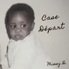 About Case Départ Song