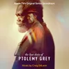 Ptolemy Grey Main Titles
