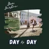 About Day by Day Song