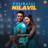 Kuliralli Nilavil (From "ET)