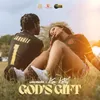 About God's Gift Song