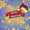 About Esta Navidad Song