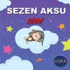 About Sezen Aksu Ninni Song