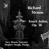 Enoch Arden, Op. 38: I. Prelude. Andante. "Long lines of cliff breaking..."